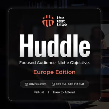 Cover Image for The Test Tribe Huddle (Europe Edition)