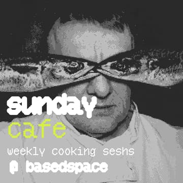 Cover Image for sunday cafe ep. 8 @basedspace