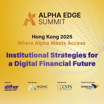 Cover Image for Alpha Edge Summit Hong Kong 2025 - Where Alpha Meets Access