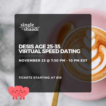 Cover Image for Desis Age 25-35 Virtual Speed Dating