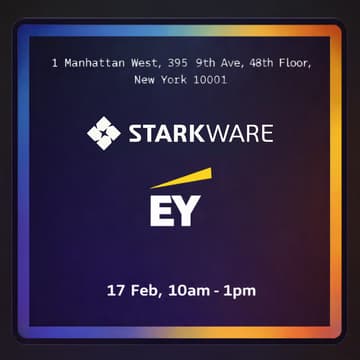 Cover Image for EY and StarkWare Present: How Onchain Privacy and Stablecoins are Shaping the Future of Payments!
