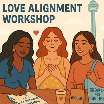 Cover Image for Manifest Your Match: Love Alignment Workshop