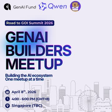 Cover Image for GenAI Builders Meetup - Singapore (ft. Qwen)