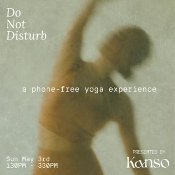 Cover Image for Do Not Disturb: A Phone-Free Yoga Experience (San Diego)