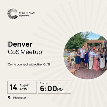Cover Image for Denver Chief of Staff Meetup (Thursday August 14)