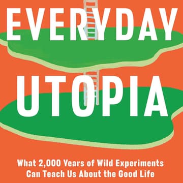 Cover Image for Utopia Book Club, No. 2: Everyday Utopia by Kristen Ghodsee
