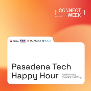 Cover Image for Pasadena Tech Happy Hour