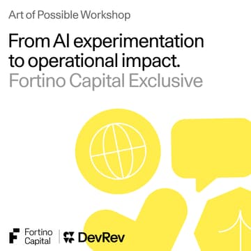 Cover Image for Fortino "Art of Possible" Workshop with DevRev