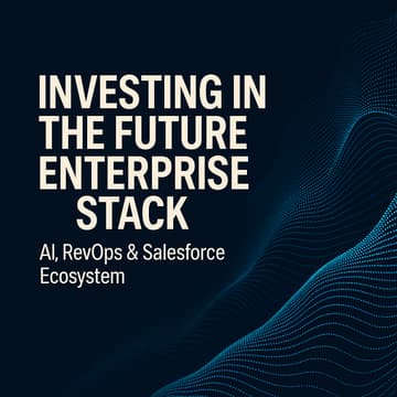 Foto de portada de Investing in the Future Enterprise Stack: AI, RevOps & Salesforce Ecosystem