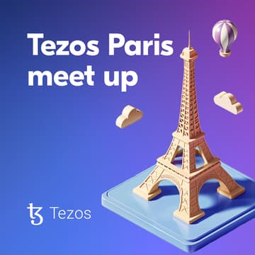 Cover Image for Tezos Paris Meetup: Connect, Celebrate & Innovate!