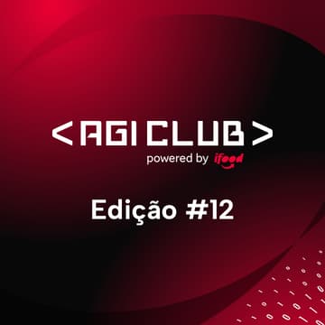 Cover Image for AGI Club #12