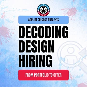 Cover Image for ADPList Chicago: Decoding Design Hiring