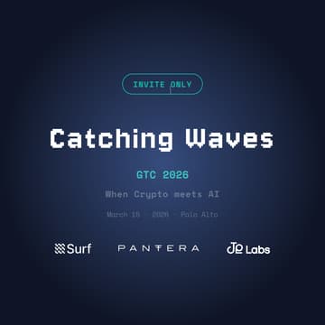 Cover Image for GTC 2026 : Catching Waves by Surf AI, Pantera Capital,  and JE Labs