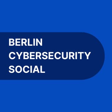 Cover Image for Berlin Cybersecurity Social #25
