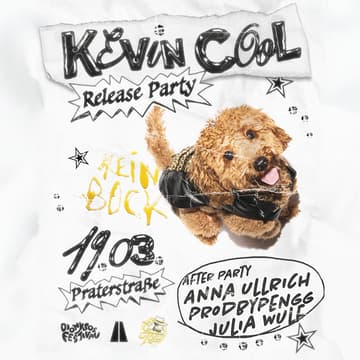 Cover Image for Kevin Cool "Kein Bock" Release Party - Praterstraße