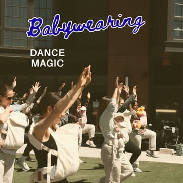 Cover Image for Babywearing Dance & Workout Magic 👶🏼