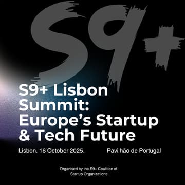 Cover Image for S9+ Lisbon Summit: Europe’s Startup & Tech Future