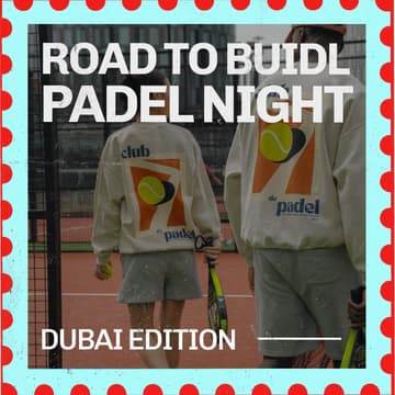 Cover Image for Road To Buidl: Padel Night