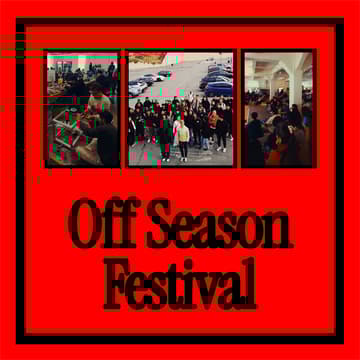 Cover Image for Off Season Festival