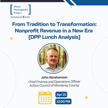 Cover Image for From Tradition to Transformation: Nonprofit Revenue in a New Era [DPP Lunch Analysis]