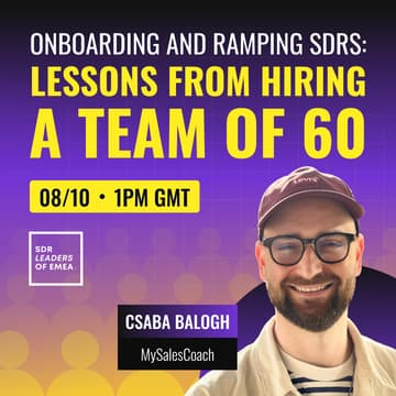 Cover Image for Onboarding and Ramping SDRs: Lessons from Hiring a Team of 60