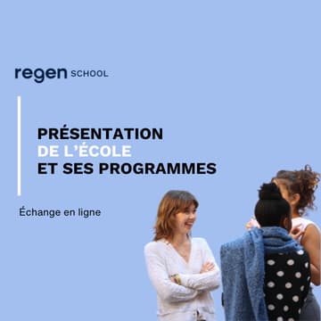 Cover Image for Présentation de Regen School et ses programmes
