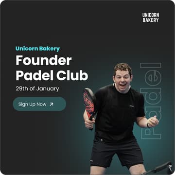 Cover Image for Unicorn Bakery Founder Padel Club - Munich Edition