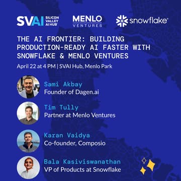 Cover Image for The AI Frontier: Building Production-Ready AI Faster with Snowflake & Menlo Ventures