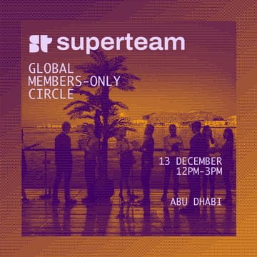 Cover Image for Superteam Solana Breakpoint Members’ Circle