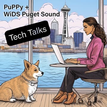 Cover Image for Tech Talk Night by WiDS + PuPPy