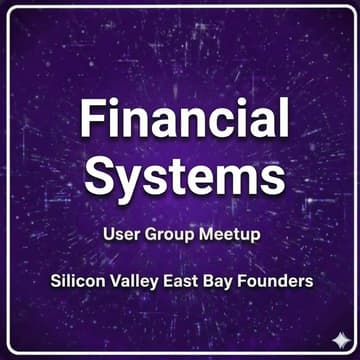 Cover Image for FINANCIAL SYSTEMS FOR FOUNDERS (1st session)