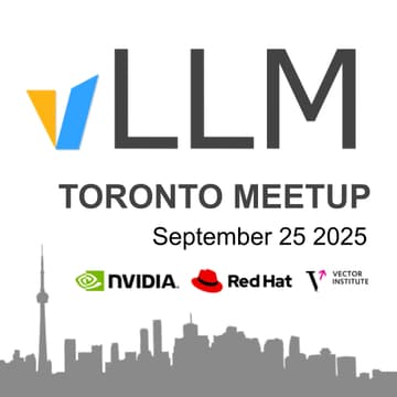 Cover Image for Toronto vLLM Meetup