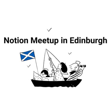 Cover Image for Notion Coffee Morning in Edinburgh (May)