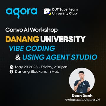 Cover Image for Workshop : Vibe coding & using Agent Studio with Agora - 2:00pm Friday, May 29th.