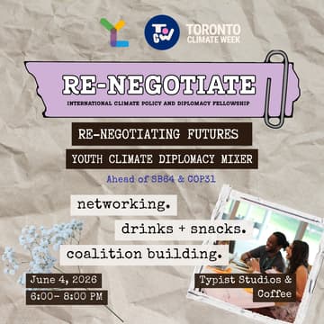 Cover Image for Re-Negotiating Futures: Climate Diplomacy Mixer