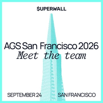 Cover Image for Meet the Superwall team · AGS San Francisco 2026