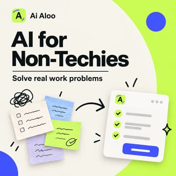 Cover Image for AI For Non-Techies - Live Workshop