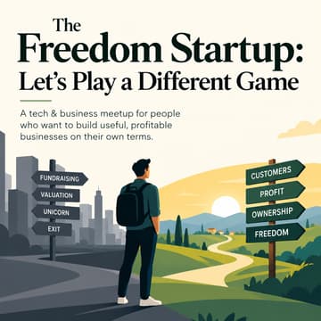 Cover Image for The Freedom Startup: Let's play a different game