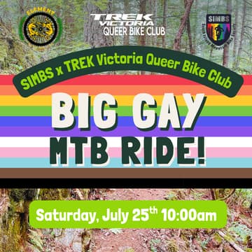 Cover Image for SIMBS x Trek Victoria Queer Bike Club: Big Gay MTB Ride 🏳️‍🌈