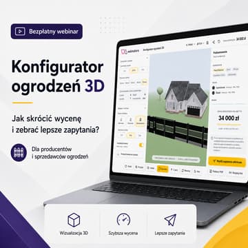 Cover Image for Jak skrócić wycenę ogrodzeń z kilku godzin do kilku minut? Konfigurator 3D w praktyce