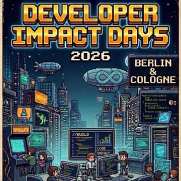 Cover Image for Developer Impact Days 2026 (Hybrid Event 2 of 3) | Cologne