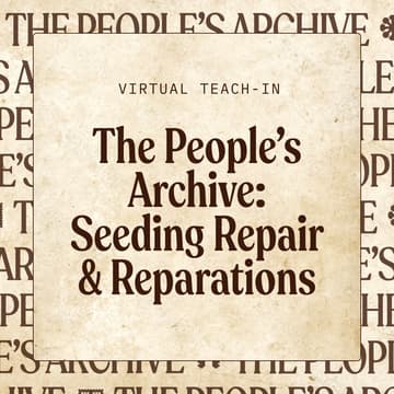 Cover Image for The People's Archive: Seeding Repair & Revolution