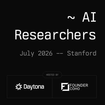 Cover Image for Daytona AI Researchers - Stanford, July 2026