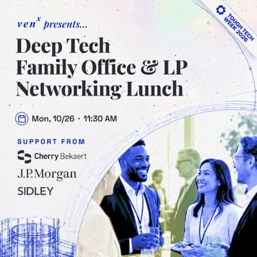 Cover Image for Deep Tech Family Office & LP Networking Lunch