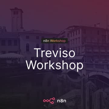Cover Image for n8n Venezia - Treviso - Automatizzare con l'AI: laboratorio no-code con n8n