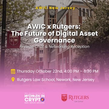 Cover Image for AWIC x Rutgers Center for Corporate Law and Governance: The Future of Digital Asset Governance