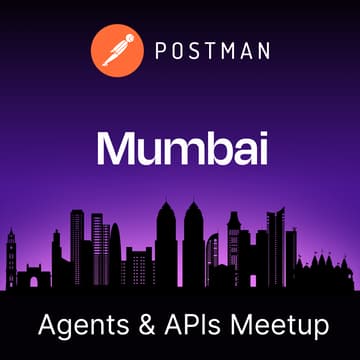 Cover Image for Agents & APIs Mumbai Developer Meetup