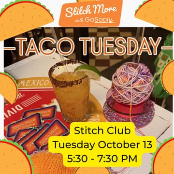 Cover Image for Stitch More Stitch Club Taco Tuesday - Flatiron District, NYC
