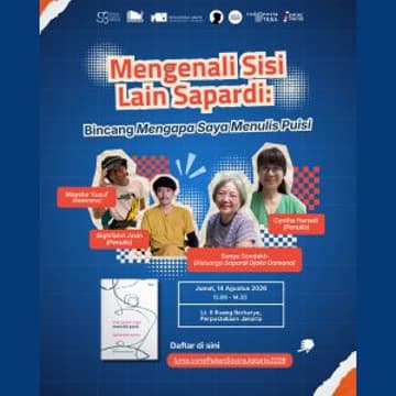 Cover Image for Mengenali Sisi Lain Sapardi: Bincang Mengapa Saya Menulis Puisi bersama Alghifahri Jasin, Cyntha Hariadi, Sonya Indriati Sondakh