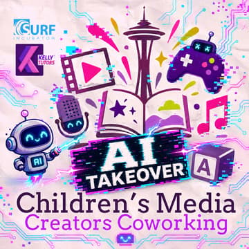 Cover Image for Children’s Media Creators Coworking: AI Week Edition | Kelly Tutors @ SURF Incubator